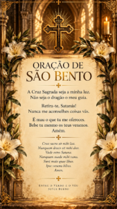 Oração de São Bento em arte vertical para celular, Entre o Verbo e o Véu
